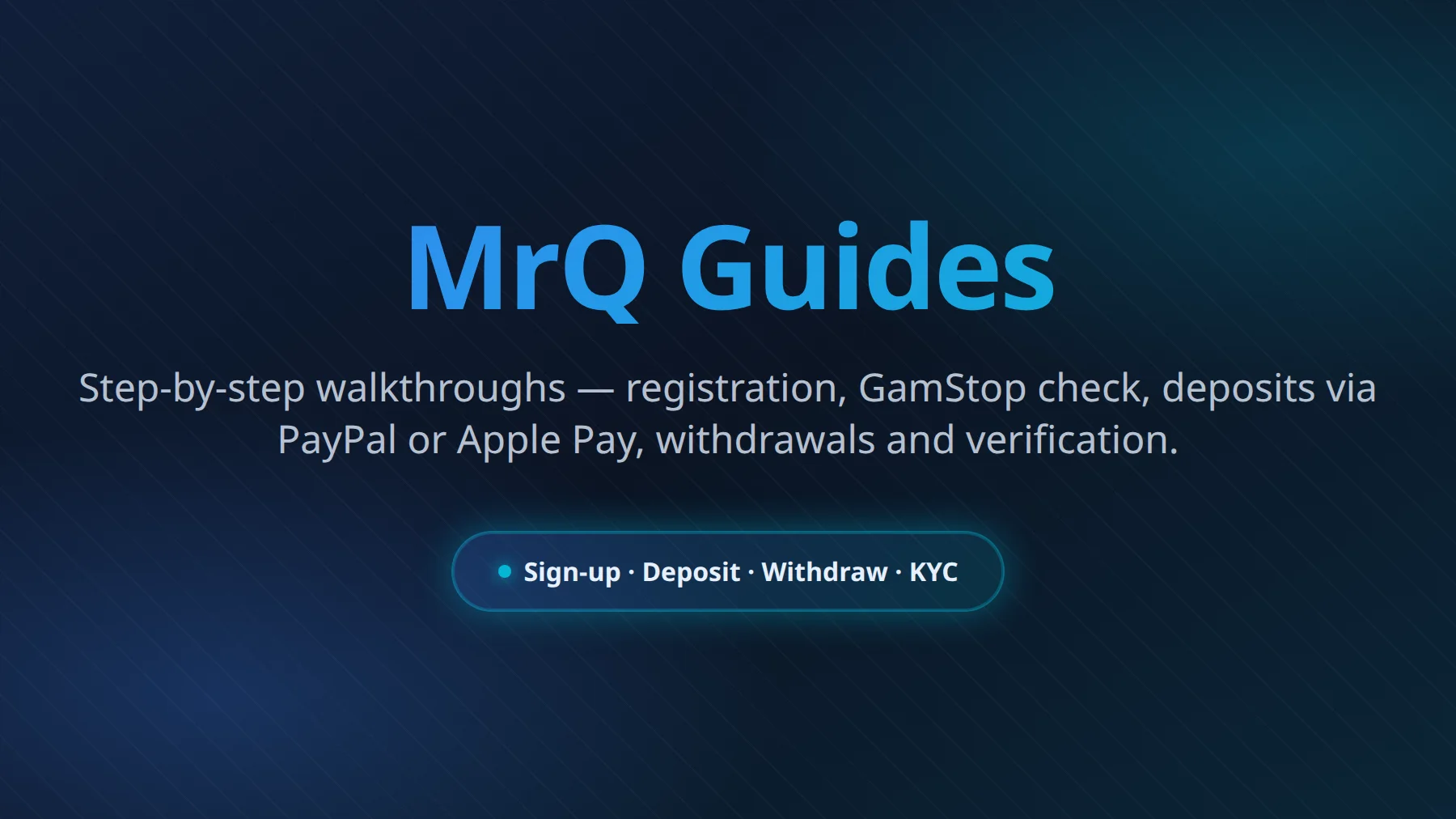 MrQ Casino step-by-step guides for UK players covering registration, KYC, deposits and withdrawals